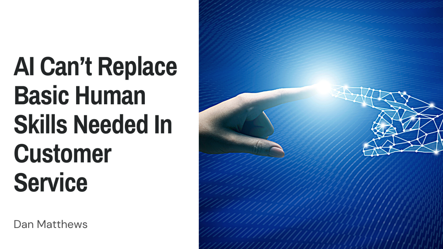 ai-can-t-replace-basic-human-skills-needed-in-customer-service